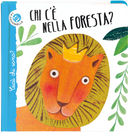 Chi c'è nella foresta? Cucù chi sono? Ediz. deluxe by Maria Loretta Giraldo