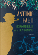 Il signor Hulot va a Dien Bien Phu by Antonio Faeti