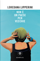 Non è un paese per vecchie by Loredana Lipperini