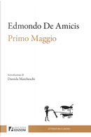 Primo Maggio by Edmondo De Amicis