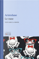 Le rane by Aristofane