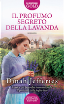 Il profumo segreto della lavanda by Dinah Jefferies