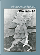 Ieri a Rapallo by Giuseppe Bacigalupo
