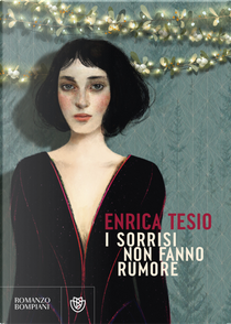 I sorrisi non fanno rumore by Enrica Tesio