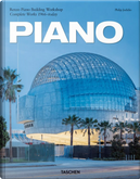 Piano. Complete works 1966-Today. Ediz. italiana, spagnola e portoghese by Philip Jodidio