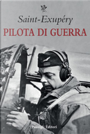 Pilota di guerra by Antoine de Saint-Exupéry
