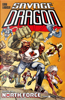 Savage Dragon. Vol. 45: Arriva la… North Force by Erik Larsen