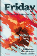 Friday. Vol. 2: In una fredda notte d'inverno by Ed Brubaker