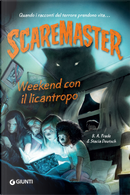Weekend con il licantropo. Scaremaster by B. A. Frade, Stacia Deutsch