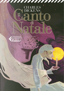 Il canto di Natale by Charles Dickens
