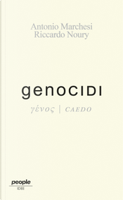Genocidi by Antonio Marchesi, Riccardo Noury