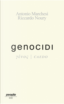 Genocidi by Antonio Marchesi, Riccardo Noury