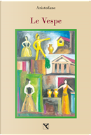Le vespe by Aristofane