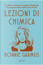 Lezioni di chimica by Bonnie Garmus