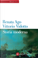 Storia moderna by Renata Ago, Vittorio Vidotto