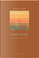 Semicrome by Sergio Nave
