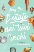L'estate nei tuoi occhi. by Jenny Han
