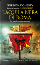 L'aquila nera di Roma by Gordon Doherty