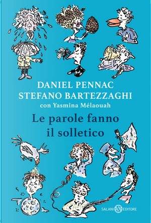 Le parole fanno il solletico by Daniel Pennac, Stefano Bartezzaghi