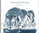 L'indovinello della tigre by Fabian Negrin