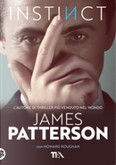 Instinct. Ediz. italiana by Howard Roughan, James Patterson