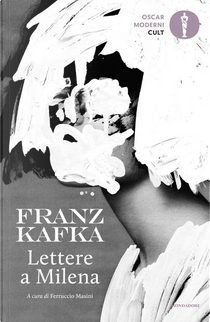 Lettere a Milena by Franz Kafka