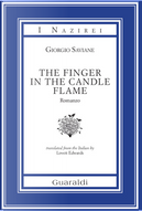 The Finger in the Candle Flame by Saviane Giorgio