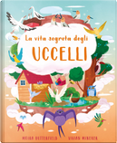La vita segreta degli uccelli by Moira Butterfield