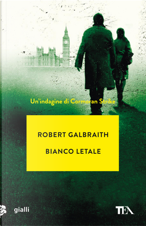 Bianco letale by Robert Galbraith