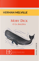 Moby Dick o la balena by Herman Melville