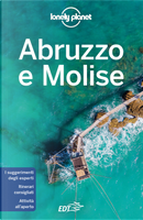 Abruzzo e Molise by Denis Falconieri, Luigi Farrauto, Remo Carulli