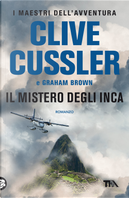 Il mistero degli Inca by Clive Cussler, Graham Brown