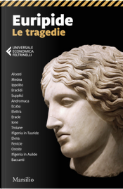 Le tragedie by Euripide