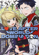 Love after world domination. Vol. 5 by Hiroshi Noda, Takahiro Wakamatsu