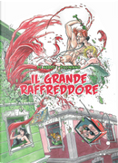 Il grande raffreddore by Giuliano Piccininno, Giuseppe De Nardo