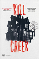 Kill Creek by Scott Thomas
