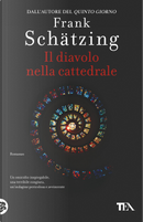 Il diavolo nella cattedrale by Frank Schätzing