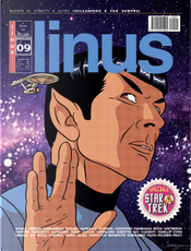 Linus by Ai Weiwei, Bill Watterson, Charles M. Schulz, Elettra Stamboulis, Gianluca Costantini, Giorgio Scerbanenco, Hugo Pratt, Leila Marzocchi, Lorenzo Mò, Mario Benvenuto, Massimo Giacon, Paolo Bacilieri, Sergio Algozzino, Stefano Tartarotti, Stephan Pastis, Tom Gauld