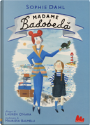 Madame Badobedà by Sophie Dahl