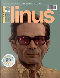 Linus by Bill Watterson, Charles M. Schulz, Danilo Maramotti, Davide Toffolo, François Warzala, Giorgio Scerbanenco, Giuseppe Palumbo, Leila Marzocchi, Massimo Giacon, Paolo Bacilieri, Philip Kerr, Pierre Boisserie, Sergio Algozzino, Stephan Pastis, Tom Gauld, Walter Leoni Linus by Bill Watterson, Charles M. Schulz, Danilo Maramotti, Davide Toffolo, François Warzala, Giorgio Scerbanenco, Giuseppe Palumbo, Leila Marzocchi, Massimo Giacon, Paolo Bacilieri, Philip Kerr, Pierre Boisserie, Sergio Algozzino, Stephan Pastis, Tom Gauld, Walter Leoni
