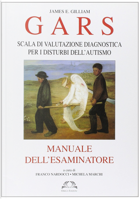Gars. Scala di valutazione diagnostica by James E. Gilliam