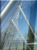 Sandro Veronesi, Andrea Mati. La Serra Dei Poeti. Catalogo Della Mostra (Pistoia, 21-24 Marzo 2018). Ediz. Italiana E Inglese