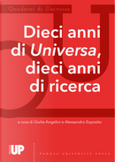 Quaderni di Universa. Dieci anni di Universa, dieci anni di ricerca