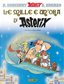 Le mille e un'ora di Asterix by Albert Uderzo, Rene Goscinny