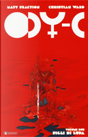 ODY-C. Vol. 2: Figli di lupa by Matt Fraction