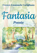 Fantasia by Franco Emanuele Carigliano