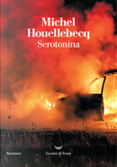Serotonina by Michel Houellebecq