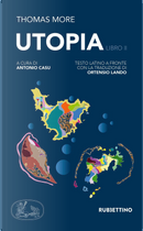 Utopia. Testo latino a fronte. Libro2 by Tommaso Moro