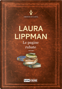Le pagine rubate by Laura Lippman