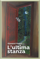 L'ultima stanza by Giovanni Papini